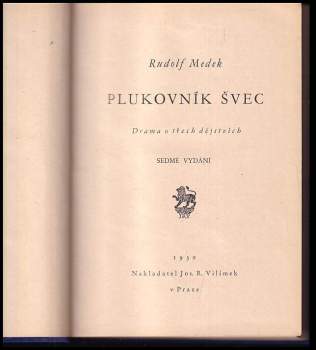 Rudolf Medek: Plukovník Švec