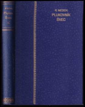 Rudolf Medek: Plukovník Švec