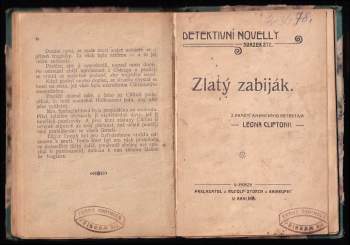 Arthur Conan Doyle: Plukovníkův hřích + Afféra J. Edwarda Harrisona + Noc pomsty + Zlatý zabiják - Dle zápisků amerického detektiva Léona Cliftona