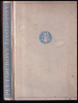 Plútarchos: Plutarchovy Životopisy