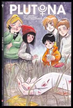 Jeff Lemire: Plutona