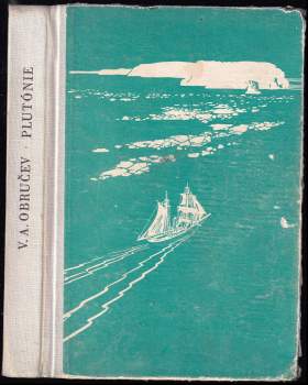 Vladimir Afanasjevič Obručev: Plutónie