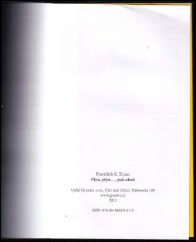 František Robert Kraus: Plyn, plyn--, pak oheň
