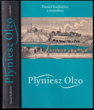 Płyniesz Olzo