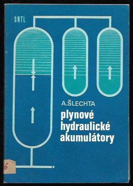 Plynové hydraulické akumulátory