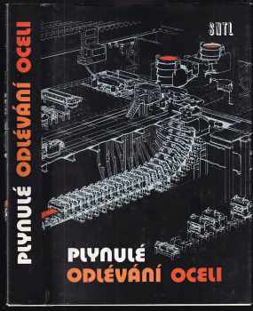Zdeněk Böhm: Plynulé odlévání oceli