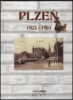 Plzeň 1935-1965