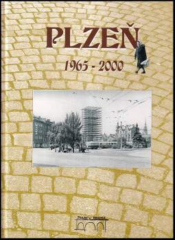 Petr Mazný: Plzeň 1965-2000