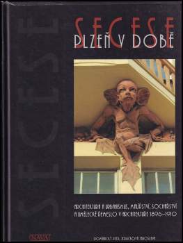 Petr Domanický: Plzeň v době secese