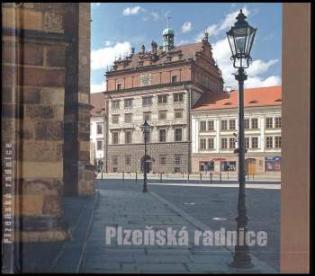 Markéta Čekanová: Plzeňská radnice