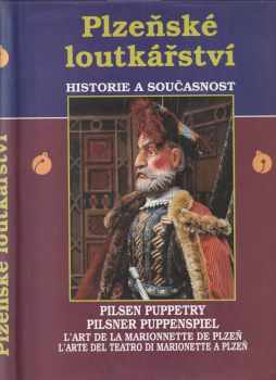 Pavel Vašíček: Plzeňské loutkářství - historie a současnost