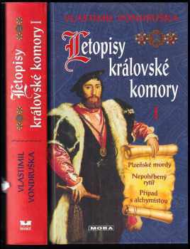 Vlastimil Vondruška: Plzeňské mordy - Nepohřbený rytíř - Případ s alchymistou