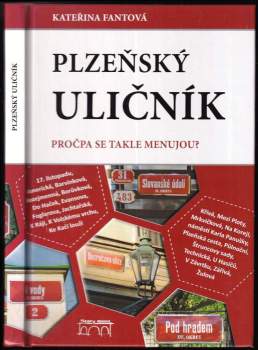 Plzeňský uličník : pročpa se takle menujou?