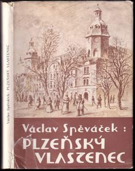 Plzeňský vlastenec Josef Vojtěch Sedláček, učitel českého obrození