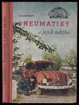 Pneumatiky a jejich údržba