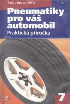 Pneumatiky pro váš automobil