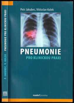 Petr Jakubec: Pneumonie