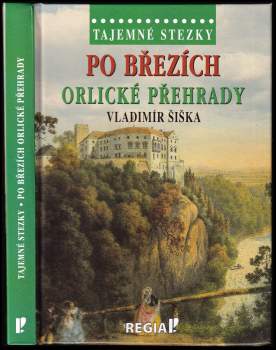 Vladimír Šiška: Po březích Orlické přehrady