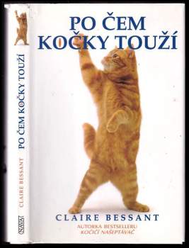 Claire Bessant: Po čem kočky touží