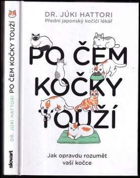Yuki Hattori: Po čem kočky touží