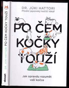 Júki Hattori: Po čem kočky touží