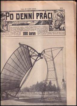 Po denní práci Ročník 1913 KONVOLUT 32 ČÍSEL