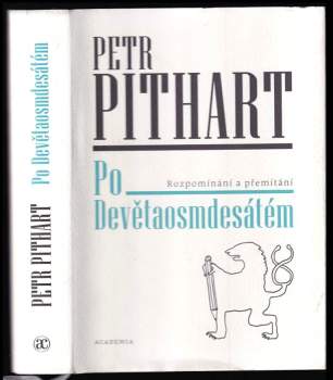 Petr Pithart: Po Devětaosmdesátém