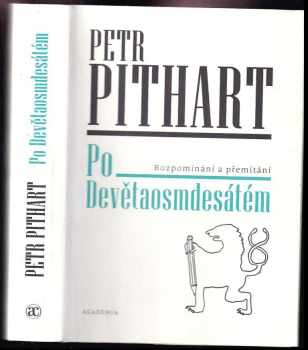 Petr Pithart: Po Devětaosmdesátém