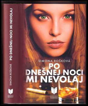 Po dnešnej noci mi nevolaj