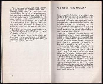 Zdeněk Matějček: Po dobrém, nebo po zlém?