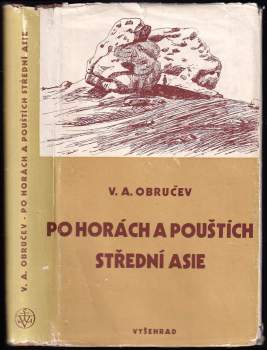 Po horách a pouštích Střední Asie