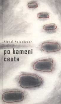Po kameni cesta