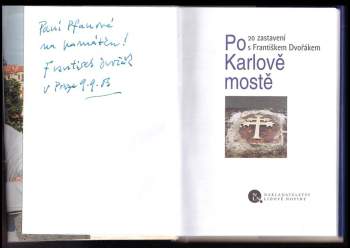 František Dvořák: Po Karlově mostě