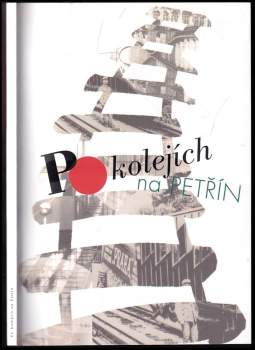 Po kolejích na Petřín