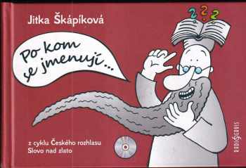 Po kom se jmenují