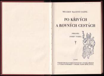 William MacLeod Raine: Po křivých a rovných cestách