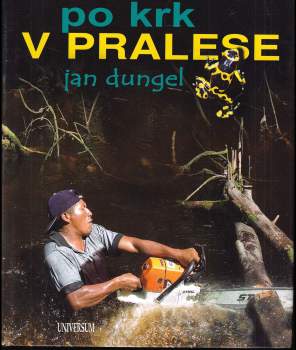 Po krk v pralese