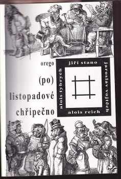 Jiří Stano: (Po) listopadové chřipečno