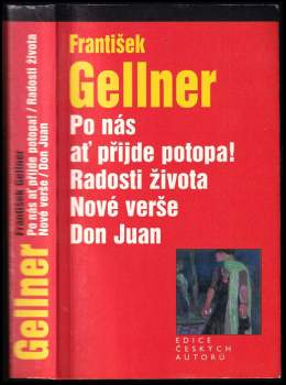Po nás ať přijde potopa! ; Radosti života ; Nové verše ; Don Juan
