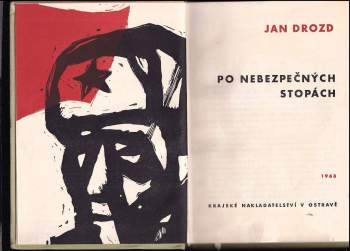 Jan Drozd: Po nebezpečných stopách