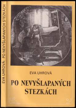 Po nevyšlapaných stezkách