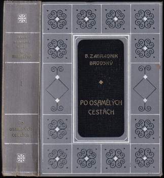 Po osamělých cestách ; Rodné lány : romány