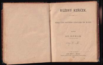 Vojtěch Augustin Černý: Po osmnácti letech - Zbraslavský poklad : obrázky historické + Bonteku, holandský kapitán ; a Šest let na východním Špicberku : příběhy ze života námořního + Růžový keříček