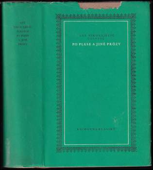 Lev Nikolajevič Tolstoj: Po plese a jiné prózy