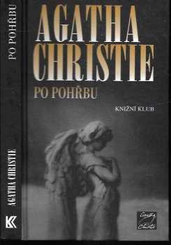 Agatha Christie: Po pohřbu