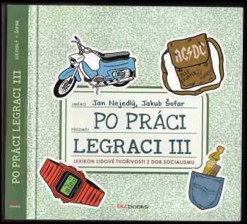 Po práci legraci III