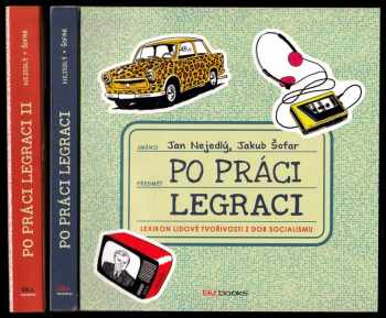 Jan Nejedlý: Po práci legraci