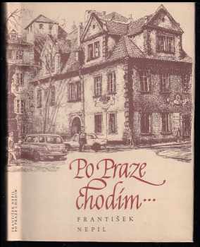 Po Praze chodím - František Nepil (1982, Restaurace a jídelny) - ID: 2068166