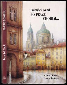 Po Praze chodím-
