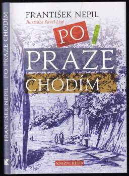 Po Praze chodím